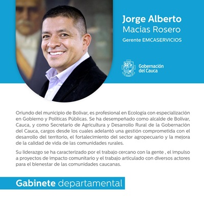 gobernación del Cauca- Jorge Alberto Macías Rosero