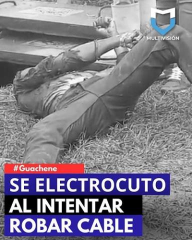Hombre muere por fuerte descarga eléctrica 